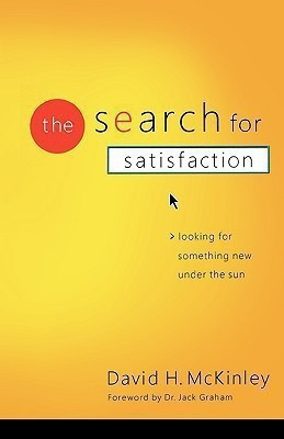 The Search for Satisfaction(English, Paperback, McKinley David H.)