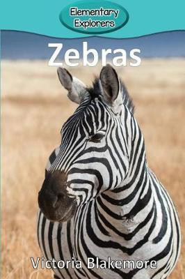 Zebras(English, Paperback, Blakemore Victoria)