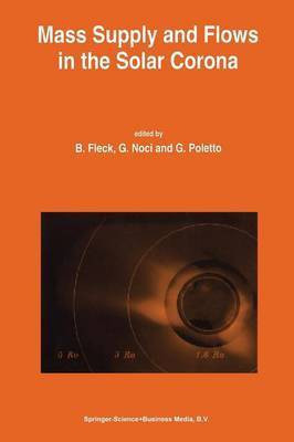 Mass Supply and Flows in the Solar Corona(English, Paperback, unknown)