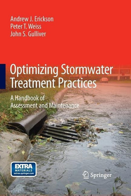 Optimizing Stormwater Treatment Practices(English, Paperback, Erickson Andrew J.)