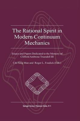The Rational Spirit in Modern Continuum Mechanics(English, Paperback, unknown)