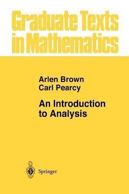 An Introduction to Analysis(English, Paperback, Brown Arlen)