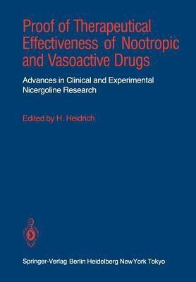 Proof of Therapeutical Effectiveness of Nootropic and Vasoactive Drugs(English, Paperback, unknown)