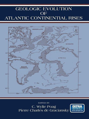 Geologic Evolution of Atlantic Continental Rises(English, Paperback, Poag C.W.)