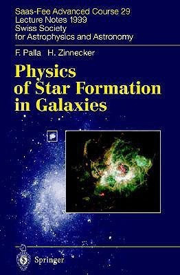 Physics of Star Formation in Galaxies(English, Hardcover, Palla F.)