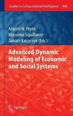 Advanced Dynamic Modeling of Economic and Social Systems(English, Hardcover, unknown)