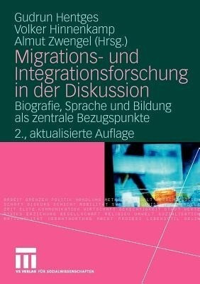 Migrations- und Integrationsforschung in der Diskussion(German, Paperback, unknown)