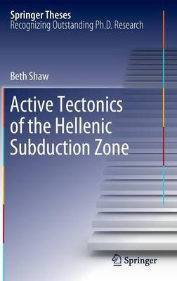 Active tectonics of the Hellenic subduction zone(English, Hardcover, Shaw Beth)