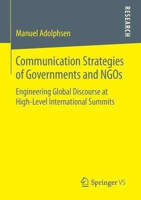 Communication Strategies of Governments and NGOs(English, Paperback, Adolphsen Manuel)