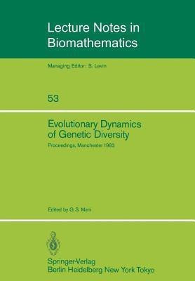 Evolutionary Dynamics of Genetic Diversity(English, Paperback, unknown)