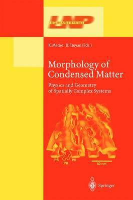 Morphology of Condensed Matter(English, Hardcover, unknown)