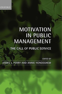 Motivation in Public Management(English, Hardcover, unknown)