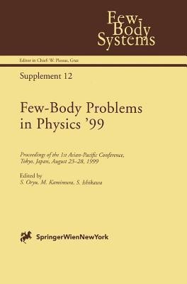 Few-Body Problems in Physics '99(English, Hardcover, unknown)