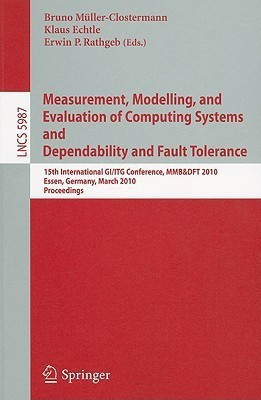 Measurement, Modelling, and Evaluation of Computing Systems and Dependability in Fault Tolerance(English, Paperback, unknown)
