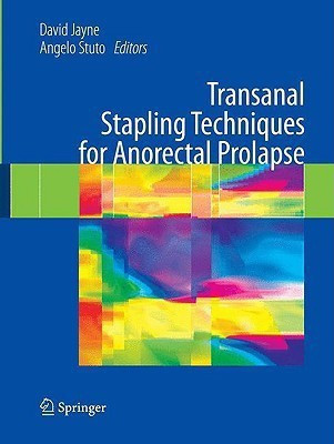 Transanal Stapling Techniques for Anorectal Prolapse(English, Hardcover, unknown)