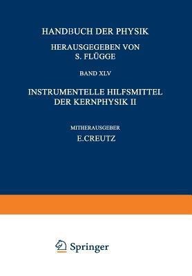 Nuclear Instrumentation II / Instrumentelle Hilfsmittel der Kernphysik II(English, Paperback, unknown)