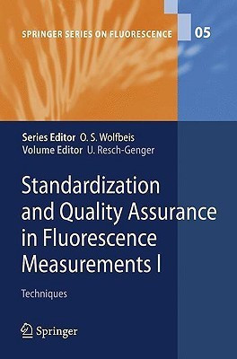 Standardization and Quality Assurance in Fluorescence Measurements I(English, Hardcover, unknown)