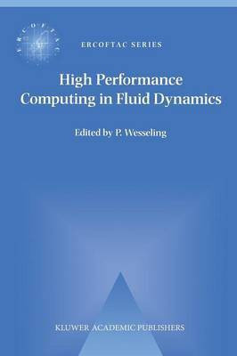 High Performance Computing in Fluid Dynamics(English, Paperback, unknown)