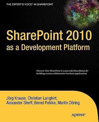 SharePoint 2010 as a Development Platform(English, Paperback, Krause Joerg)