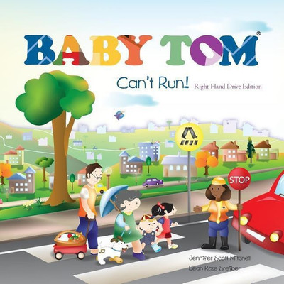 Baby Tom Can't Run Right Hand Drive Edition(English, Paperback, Mitchell Jennifer Scott)