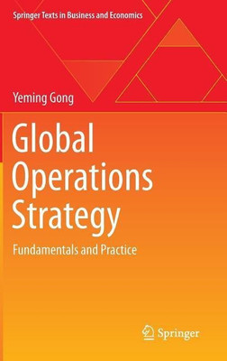 Global Operations Strategy(English, Hardcover, Gong Yeming)