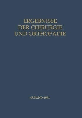 Ergebnisse der Chirurgie und Orthopaedie(German, Paperback, unknown)