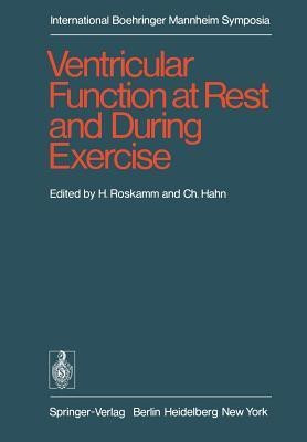 Ventricular Function at Rest and During Exercise / Ventrikelfunktion in Ruhe und waehrend Belastung(English, Paperback, unknown)