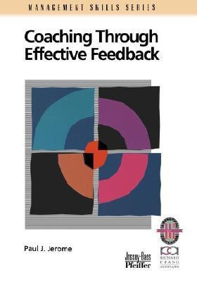 Coaching Through Effective Feedback(English, Paperback, Jerome Paul J.)
