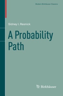 A Probability Path(English, Paperback, Resnick Sidney I.)