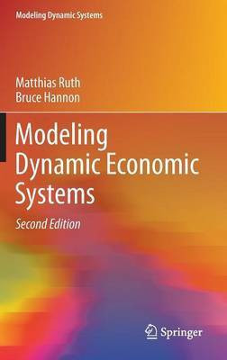 Modeling Dynamic Economic Systems(English, Hardcover, Ruth Matthias)