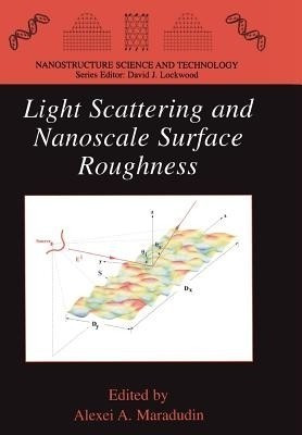 Light Scattering and Nanoscale Surface Roughness(English, Paperback, unknown)