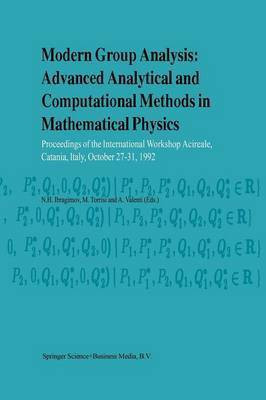 Modern Group Analysis: Advanced Analytical and Computational Methods in Mathematical Physics(English, Paperback, unknown)