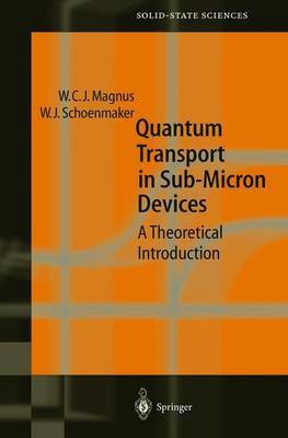 Quantum Transport in Submicron Devices(English, Paperback, Magnus Wim)