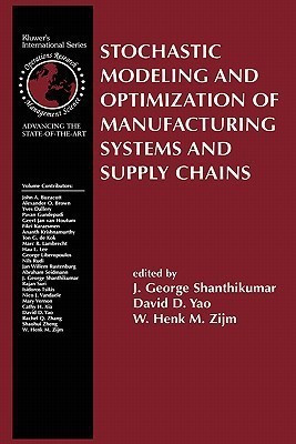 Stochastic Modeling and Optimization of Manufacturing Systems and Supply Chains(English, Hardcover, unknown)