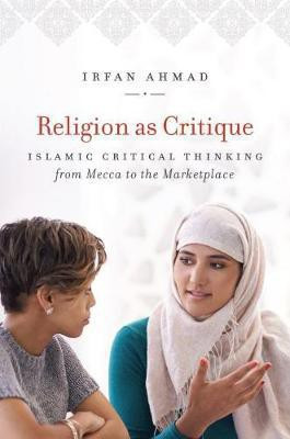 Religion As Critique(English, Hardcover, Ahmad Irfan BDS)