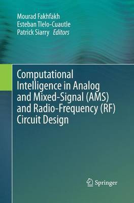Computational Intelligence in Analog and Mixed-Signal (AMS) and Radio-Frequency (RF) Circuit Design(English, Paperback, unknown)