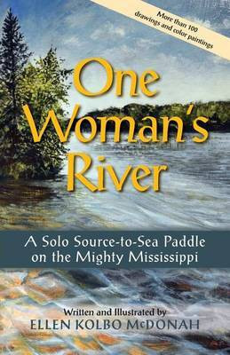 One Woman's River(English, Paperback, McDonah Ellen Kolbo)