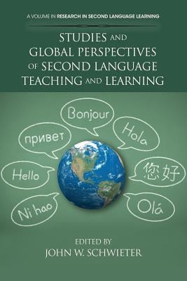 Studies and Global Perspectives of Second Language Teaching and Learning(English, Paperback, unknown)