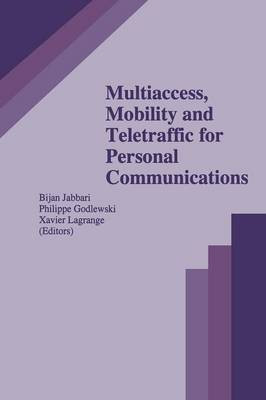 Multiaccess, Mobility and Teletraffic for Personal Communications(English, Paperback, unknown)