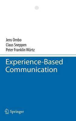 Experience-Based Communication(English, Hardcover, Ornbo Jens)