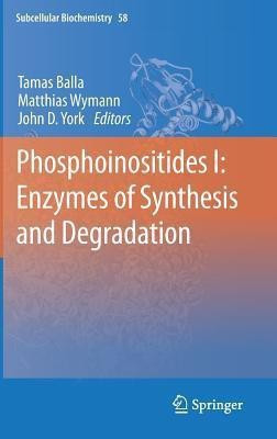 Phosphoinositides I: Enzymes of Synthesis and Degradation(English, Hardcover, unknown)