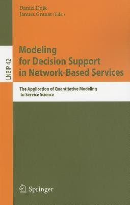 Modeling for Decision Support in Network-Based Services(English, Paperback, unknown)