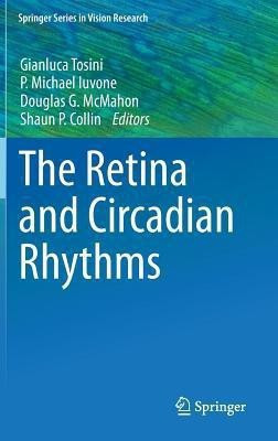 The Retina and Circadian Rhythms(English, Hardcover, unknown)