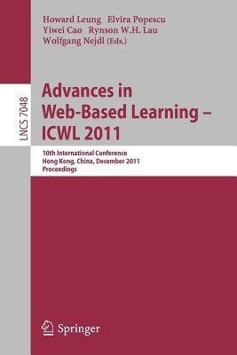 Advances in Web-based Learning - ICWL 2011(English, Paperback, unknown)