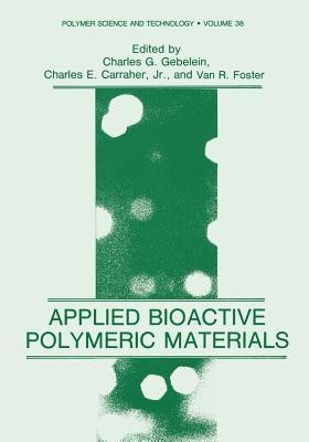 Applied Bioactive Polymeric Materials(English, Paperback, unknown)