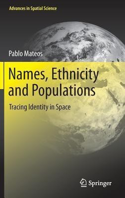 Names, Ethnicity and Populations(English, Hardcover, Mateos Pablo)