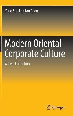 Modern Oriental Corporate Culture(English, Hardcover, Su Yong)