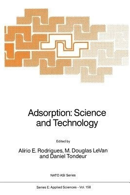 Adsorption: Science and Technology(English, Paperback, unknown)