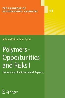 Polymers - Opportunities and Risks I(English, Paperback, unknown)