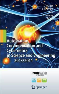 Automation, Communication and Cybernetics in Science and Engineering 2013/2014(English, Hardcover, unknown)